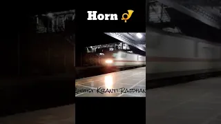 Honking skipped railway station_ August Kranti Rajdhani train horn sound