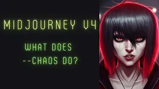 Exploring and experimenting with Midjourney v4 | What does --chaos do? | Midjourney Advanced Feature