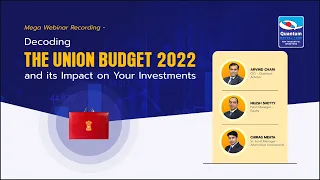 Mega Webinar: Decoding the Union Budget 2022 and its Impact on Your Investments