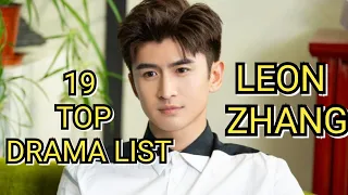 19 TOP DRAMA LIST LEON ZHANG