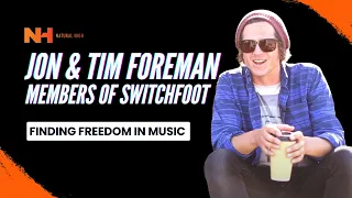 Jon and Tim Foreman of Switchfoot talk drugs with Natural High