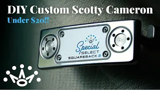 DIY Custom Scotty Cameron--How to paint fill a golf club under $20!!