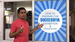 How to Prepare for Successful Exhibition & Trade Show