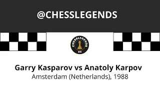 Garry Kasparov vs Anatoly Karpov. Amsterdam (Netherlands), 1988.