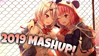 Nightcore - 2019 MASHUP!