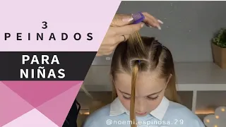 3 PEINADOS RAPIDOS PARA NIÑAS / PEINADOS CON LIGAS