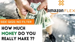 AMAZON FLEX | HOW MUCH MONEY CAN YOU REALLY MAKE WORKING PART-TIME