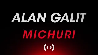 Alan Galit Feat. Kate Wild - Michuri ( Original Mix )