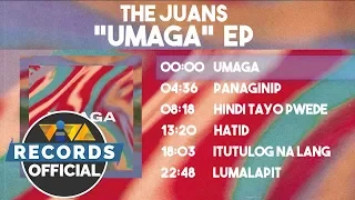 The Juans "Umaga" EP Non-stop Playlist