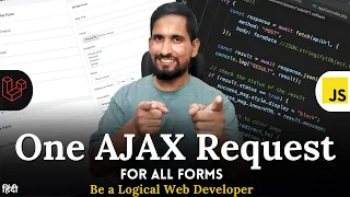 One Common AJAX Request for all Form in Web Application | Coding Kalakar