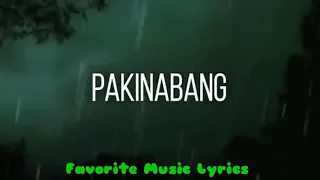 Pakinabang - Ex Batallion ( lyrics )