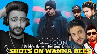 REACTION ON : Daddy's Home | Bohemia Feat J.hind | I Am ICON