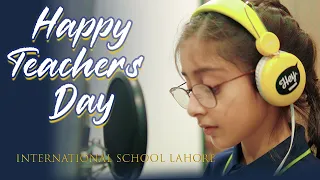 Wo Pyar Kahan/ Happy Teachers Day song 2021/ International School Lahore/ ISL/ Teentaal Studio