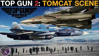 Top Gun 2: Maverick Steals F-14 Tomcat & Dogfights Su-57 Felon Scene | DCS