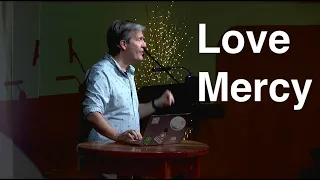 Fix Your Focus: Love Mercy