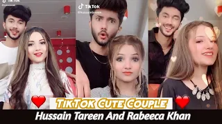 Hussain Tareen And Rabeeca Khan New Tik Tok|Rabeeca Khan Tik Tok|Hussain Tareen new Tik Tok videos