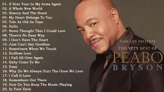 The Very Best Of Peabo Bryson | Peabo Bryson Greatest Hits Full Album