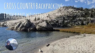 Solo Cross Country Backpacking Emigrant Wilderness - Day 1 - Crabtree to Hyatt Lake via Rosasco Lake