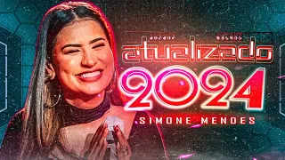 SIMONE MENDES 2024 - SEMONE MENDES MAIO 2024 - 7 MÚSICAS NOVAS ATUALIZADAS #simonemendes