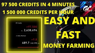 EASY & FAST MONEY Farming Method in Gran Turismo 7 | 97 500 in 4 MINUTES | 1 500 000 CREDITS IN HOUR