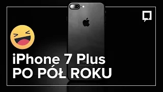 IPHONE 7 PLUS - RECENZJA po pół roku. Czy nadal warto go kupić?