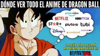 DONDE VER TODO EL ANIME COMPLETO DE DRAGON BALL 🐉 ANIME, PELÍCULAS, OVAS, ESPECIALES 🔥