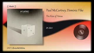 2021 | Paul McCartney, Dominic Fike - The Kiss of Venus [[ Rock ]]