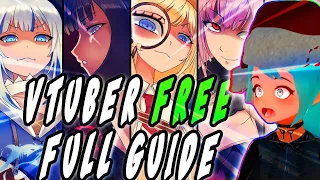 How To Be a VTuber Free Complete Guide