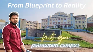 Nit Goa 🔥🔥🔥| Nit Goa Permanent Campus | Nit Goa Campus | #nit #college #engineering