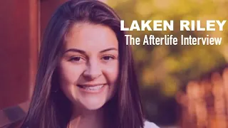 The Afterlife Interview with LAKEN RILEY.