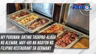 My Puhunan: Dating tagapag-alaga ng Aleman, may-ari na ngayon ng Filipino restaurant sa Germany