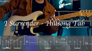 [King] Hillsong Worship - I Surrender - Electric Guitar + Tab