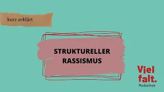 Was ist eigentlich... Struktureller Rassismus?