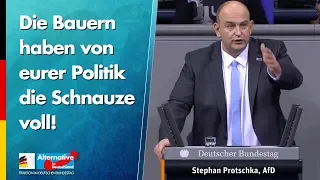 Die Bauern haben von eurer Politik die Schnauze voll! - Stephan Protschka