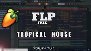 Free FLP | Tropical House 2021 with Vocals + Presets 🔥 FL Studio