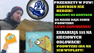 PZW - PRZEKRĘTY, 3% na ZARYBIENIA, KONTROLNE odłowy sieciowe niszczą łowiska o-JAK NAS WYKORZYSTUJĄ