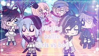 Singing Battle {Girls vs Boy}