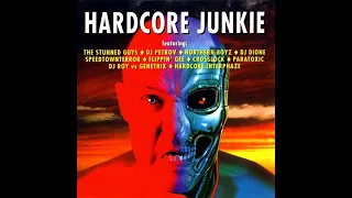 HARDCORE JUNKIE [FULL ALBUM 133:49 MIN] 1997 * R A R E * CD1+CD2+TRACKLIST "DUTCH HARDCORE GABBER"