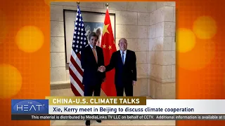 The Heat: China-U.S. Climate Talks