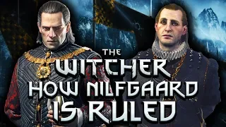 How Nilfgaard Is Ruled - Witcher Lore - Witcher Mythology - Witcher 3 Lore