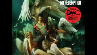 No Redemption - 9 - DmC Devil May Cry Combichrist Soundtrack