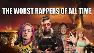Top 300 - Worst Rappers of All Time (Definitive List)