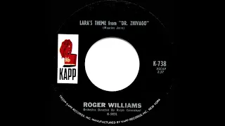 1966 Roger Williams - Lara’s Theme from “Dr. Zhivago” (Somewhere My Love) (mono 45)