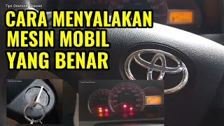 CARA MENYALAKAN MESIN MOBIL YANG BENAR I LANGKAH LANGKAH MENGHIDUPKAN MESIN MOBIL MANUAL AVANZA