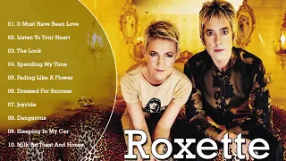 Best Songs of Roxette - Roxette Greatest Hits Full Album HD/HQ