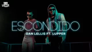 Escondido - Dan Lellis Ft. Lupper (Official Video) - @MafiaRecordss