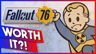 Is Fallout 76 Worth It?!