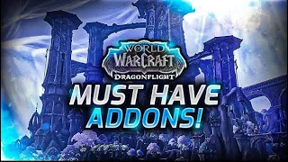 Season 4’s Must Have Addons & Weakauras! - World of Warcraft - Dragonflight!