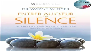 Dr Wayne W.Dyer: Méditation et visualisation Livre Audio Complet Français