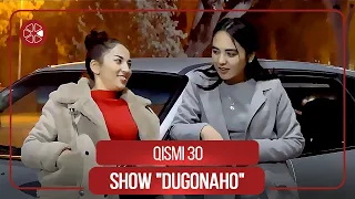 Шоу "Дугонахо" - Кисми 30 / Show "Dugonaho" - Qismi 30 (2021)